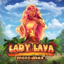 Lady Lava Mini-Max